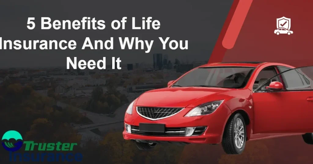 Benefits of life insurance for financial security and peace of mind.