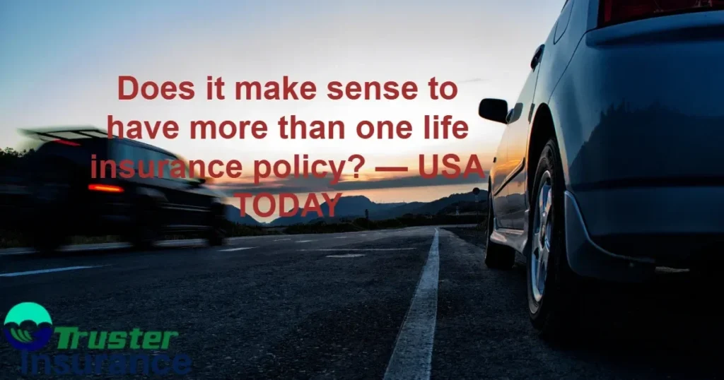 Life insurance policies explained - multiple options for coverage