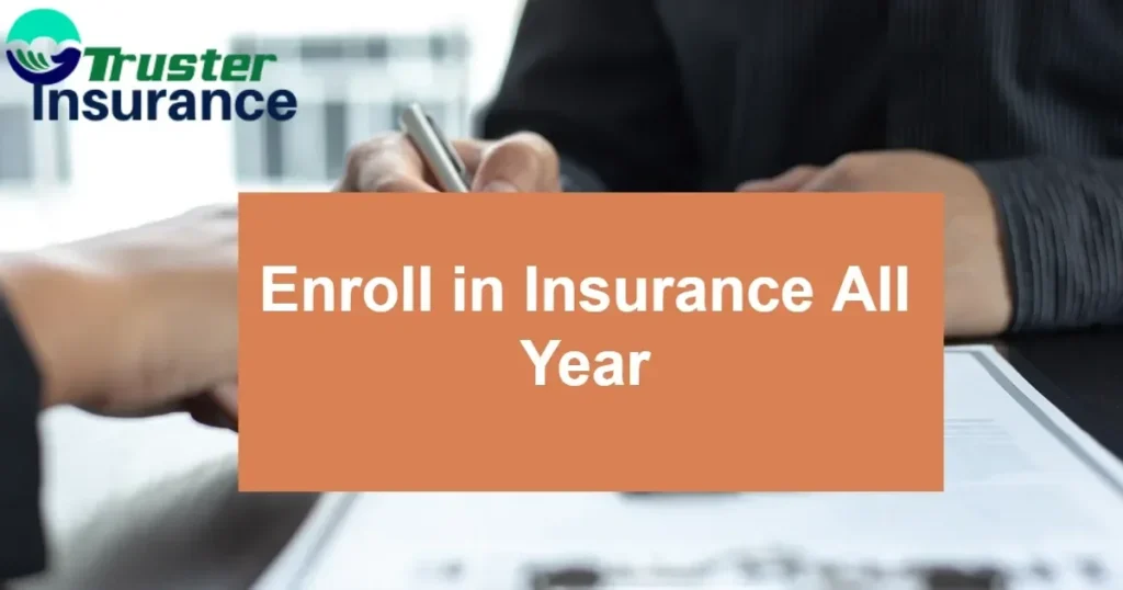 Person signing up for insurance coverage throughout the year.