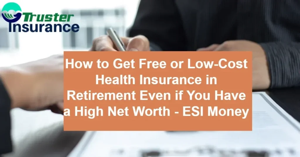 Person researching free or low-cost health insurance options in retirement